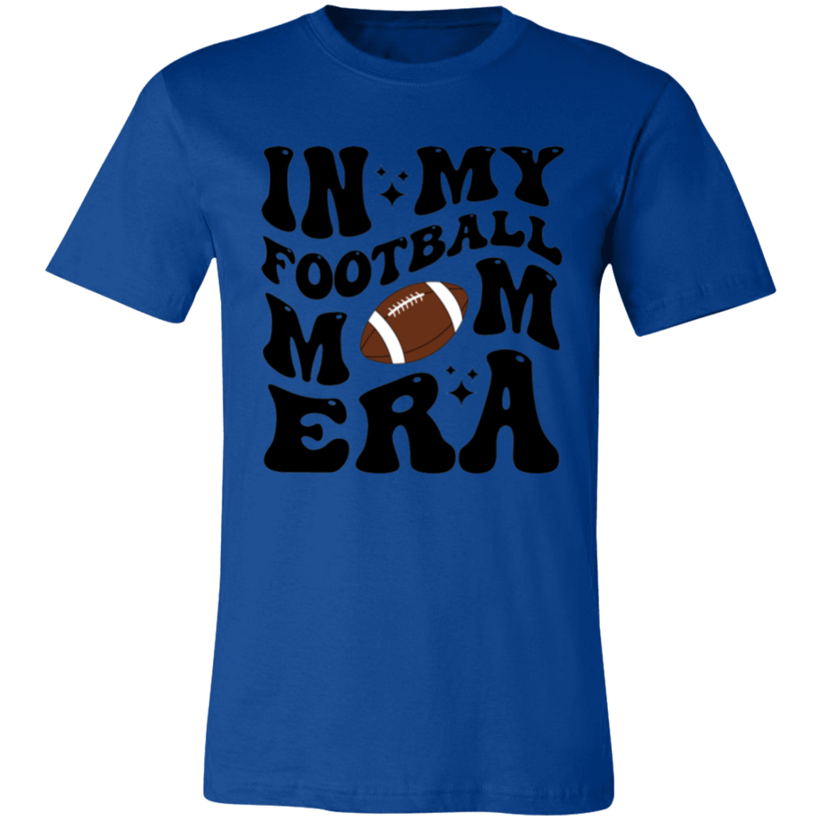 Football Mom 3001C Unisex Jersey Short-Sleeve T-Shirt