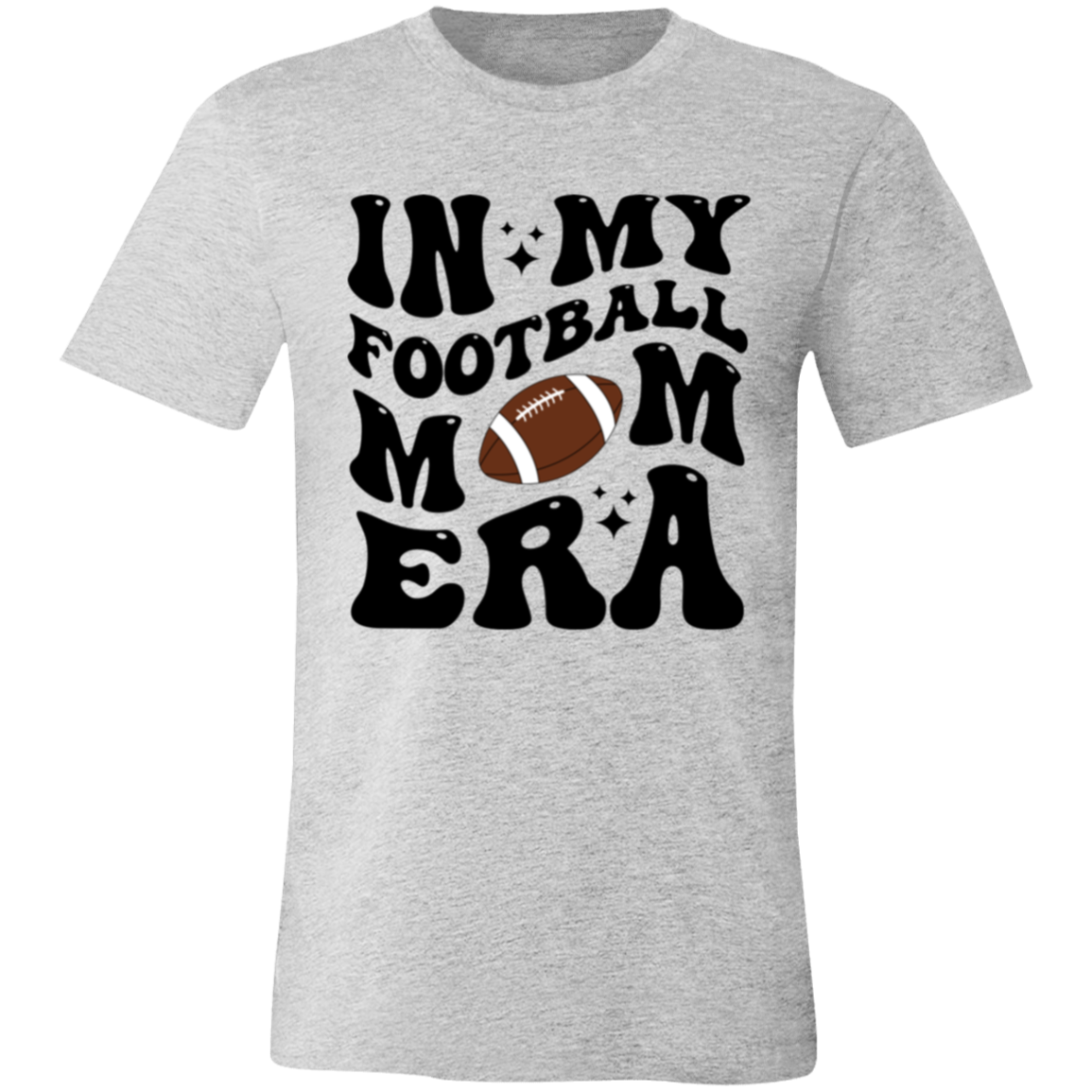 Football Mom 3001C Unisex Jersey Short-Sleeve T-Shirt