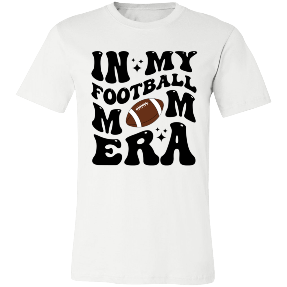 Football Mom 3001C Unisex Jersey Short-Sleeve T-Shirt